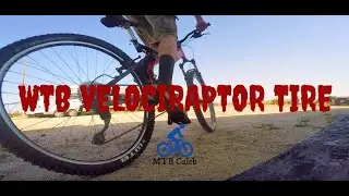 Tire Talk: WTB Velociraptor Rear Tire (INSTALL & REVIEW)