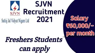 SJVN Recruitment 2021 I Field Engineer  I ₹ 60,000 PM I Government Job I With GATE I PSU