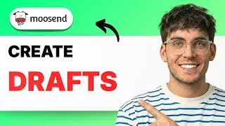 How to Create Drafts in Moosend [2026 Full Guide]