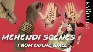 Henna, Music & Happiness 🌿 | Dulhe Wale Edition
