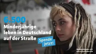Wir holen Kinder von der Straße - Straßenkinder e.V.
