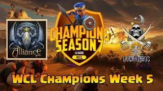 WCL Champions Week 5 | AE WCL vs BUCANIEROS