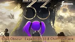 Clair Obscur: Expedition 33 & Chill - Lumiere - Chill Video Game Music Remix - JP Soundworks