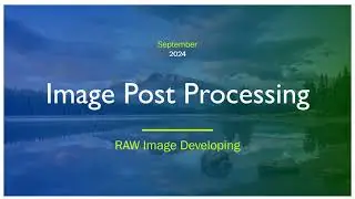 How to Edit RAW Images in Lightroom | Tips from Cheryl Lalonde | Saskatoon Photography Club