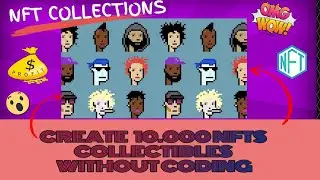 How To Create An ENTIRE NFT Collection 10000 In Under 1 Hour