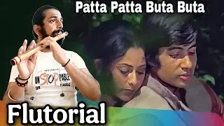 Patta Patta Buta Buta Flutorial By SantAkshat । Patta Patta Buta Buta Flute Tutorial ।