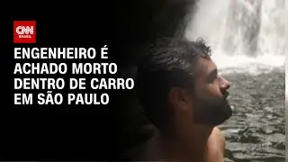 Pol&iacute;cia investiga caso de engenheiro encontrado morto dentro de carro | LIVE CNN