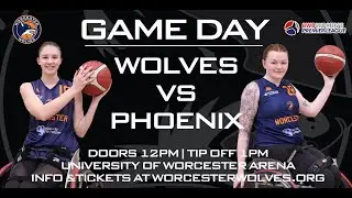 LIVE BASKETBALL - Worcester Wolves vs East London Phoenix BWB WPL