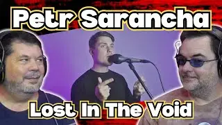 GEN❌REACTS | Petr Sarancha (Helium) | Lost In The Void