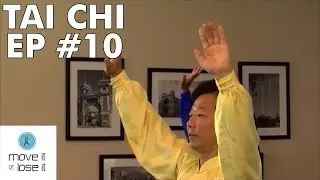 Tai Chi - Episode 10 - Move It Or Lose It