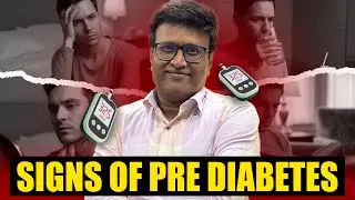 What is Pre-diabetes Sugar Levels in hindi ? | Pre-diabetes Symptoms and Treatment 