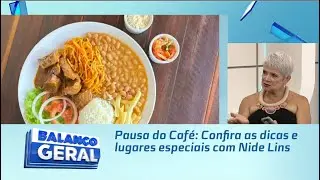 Pausa do Caf&eacute;: Confira as dicas e lugares especiais com Nide Lins