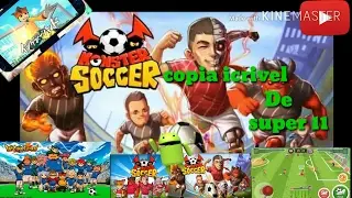 ★ R&Eacute;PLICA DO SUPER ONZE PERFEITA para android Monster Soccer Battle