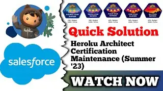 Heroku Architect Certification Maintenance (Summer &rsquo;23) | Salesforce Trailhead | Quiz Solution