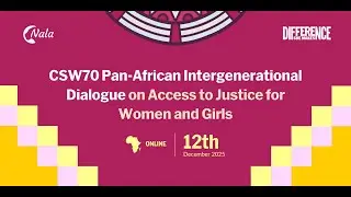 CSW70 Pan-African Intergenerational Dialogue on Access to Justice for Women and Girls