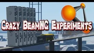 BeamNG - Crazy BeamNG Experiments