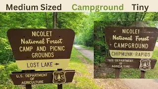 Lost Lake Campground & Chipmunk Rapids Campground Tours in the Chequamegon-Nicolet National Forest