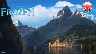 FROZEN | Behind the Scenes - The World of Frozen | Official Disney UK