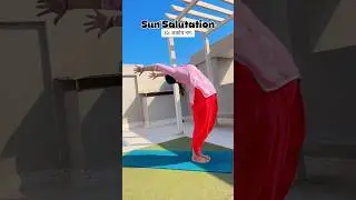 Sun Salutation with Mantras 🙏🏻 #yogapostures #yogaday #yogaskills #beginners