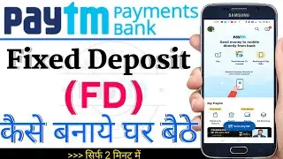 paytm se fixed Deposit kaise kare | how to open fixed Deposit in paytm payment bank 2021