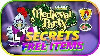 Club Penguin Online: Medieval Party All SECRETS, STAMPS, PINS, AND FREE ITEMS 2019