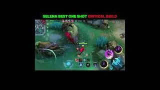 Selena best one hit build after nerf #mobilelegends #selenaml #shorts