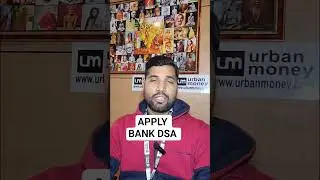 Apply Bank DSA with Urban Money | Corporate DSA | Best & Timely Payout | PAN India |