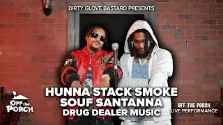 Hunna Stack Smoke & Souf Santanna 