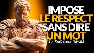 R&Eacute;AGIR AVEC PUISSANCE AU MANQUE DE RESPECT | 10 M&Eacute;THODES STO&Iuml;CIENNES