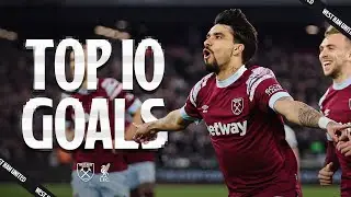 Noble's Finish, Payet's Setpiece, Parker's Cracker & MORE ⚒️ | West Ham's Top 10 Goals v Liverpool