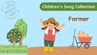 Spring song for children, Farmer! Sing about planting seed in spring.