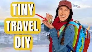 Tiny but Mighty: DIY Travel Fixes