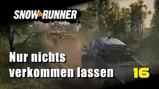 Nur nichts verkommen lassen | SnowRunner | Ep. 16