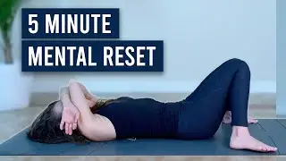 5 Minute Mental Reset and Recharge for Anxiety Stress and Fatigue