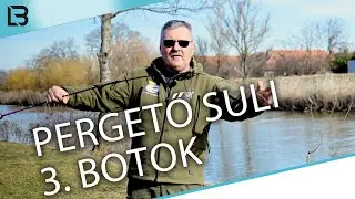 Pergető suli 3. Botok.