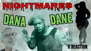 Dana Dane  -  Nightmares  -  A Reaction