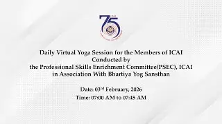 Daily Virtual Yoga Session for the Members of ICAI conducted by PSEC-ICAI in association with BYS