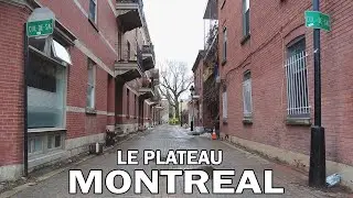 Walking Unique Montreal Streets - Le Plateau Mont-Royal - Spring 2022