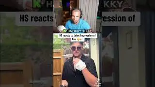 HS reacts to Jules impression of him 😬👀 #hstikkytokky