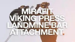Mirafit Viking Press Landmine Bar Attachment
