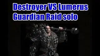Destroyer Vs Lumerus Guardian Raid Solo// Lost Ark