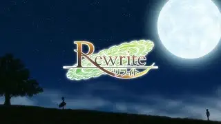 Rewrite TV Anime OP 2 