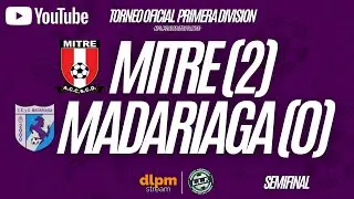RESUMEN PARTIDO MITRE - MADARIAGA