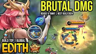 EDITH BEST BUILD 2024 | BUILD TOP 1 GLOBAL EDITH GAMEPLAY | MOBILE LEGENDS✓