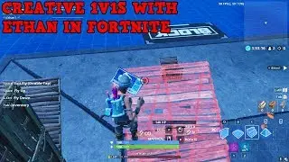 CREATIVE 1V1S WITH ETHAN IN FORTNITE (haven't played in over 2 weeks)