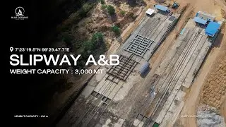 BLUE OCEANIC SHIPYARD - SLIPWAY 3,000 Tons