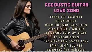 Latest 2025 Guitar Love Song 🌙 Romantic Music with Soft Guitar Melodies and Calm Mood