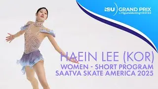 Haein LEE | Women Short Program | Saatva Skate America 2025 | #GPFigure