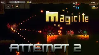 Magicite: Attempt 2: Part 2: Near Death