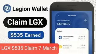 Claim LGX Update $535 😱 Legion Network Wallet App Claim Update 2022